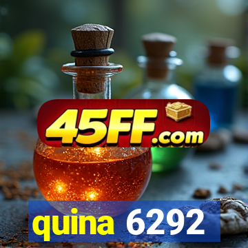quina 6292